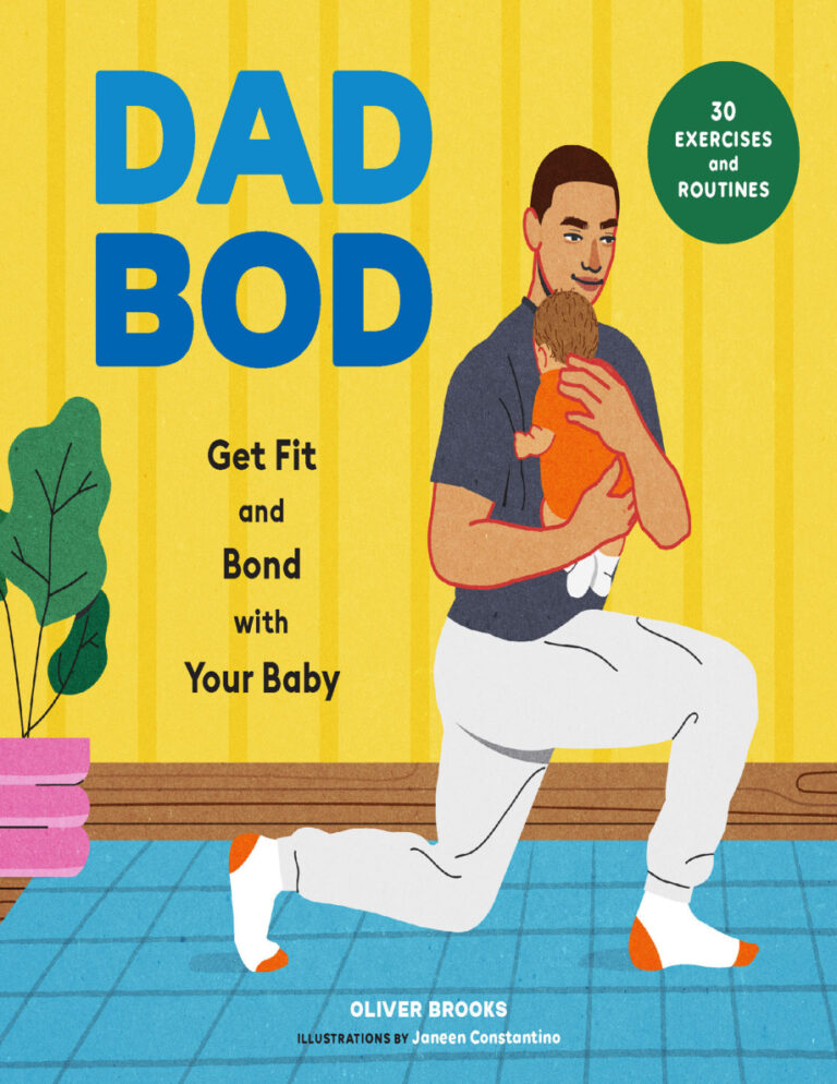 Dad Bod Get Fit and Bond with Your Baby Oliver Brooks Kitap Kapağı