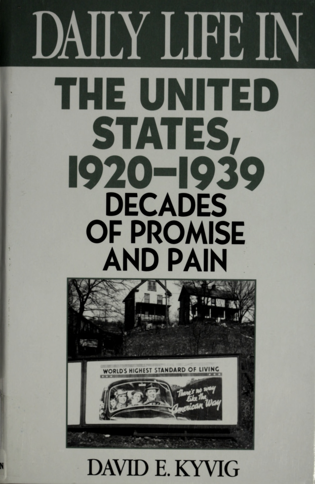 Daily Life in the United States 1920 1939 David Kyvig Kitap Kapağı