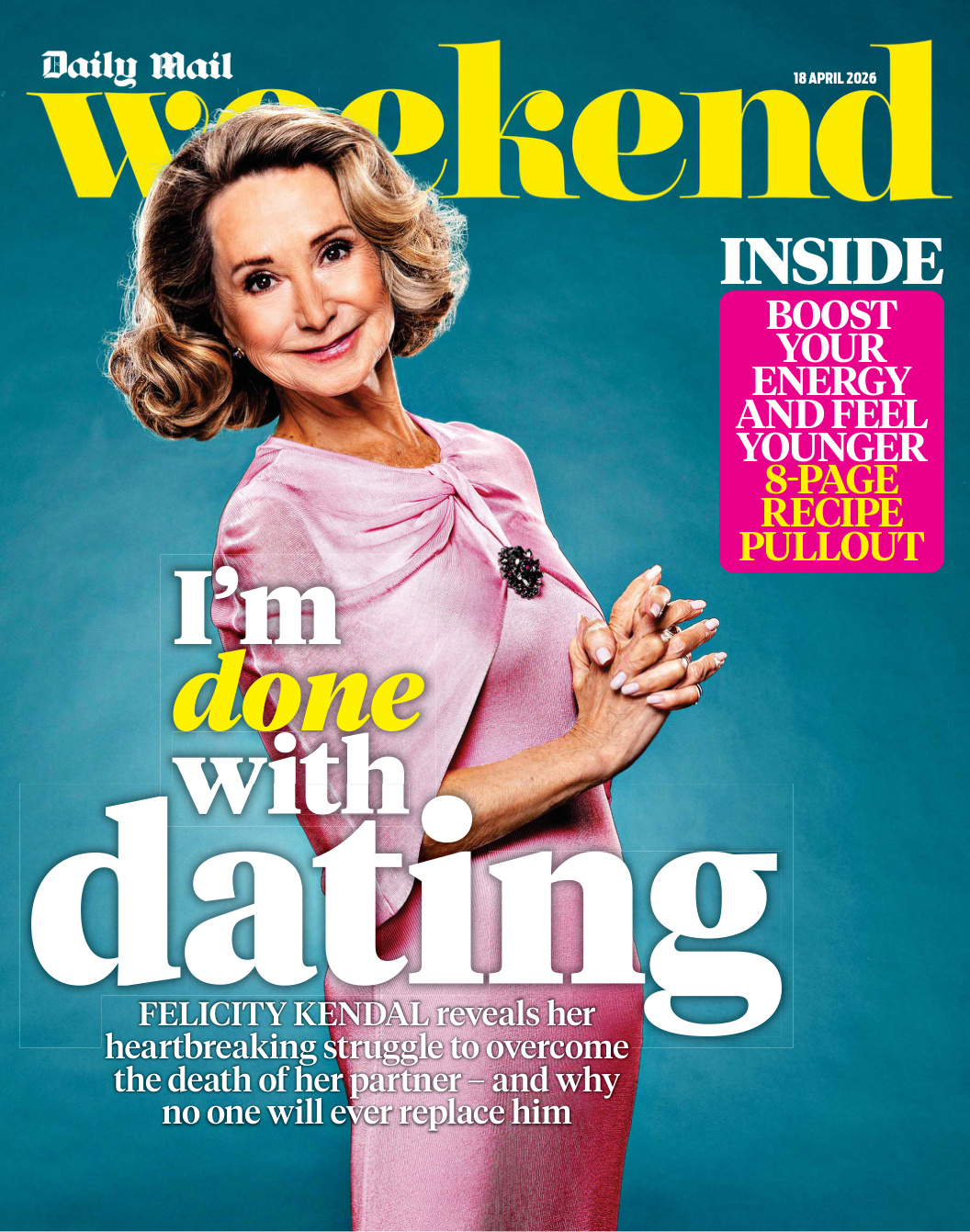Daily Mail Weekend Magazine 18 April 2026 Daily Mail Weekend Magazine Kitap Kapağı