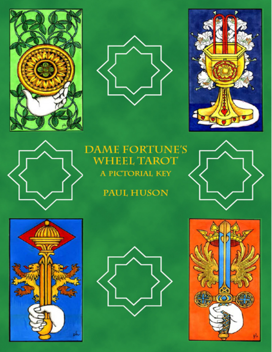 Dame Fortunes Wheel Tarot A Pictorial key Paul Huson Kitap Kapağı
