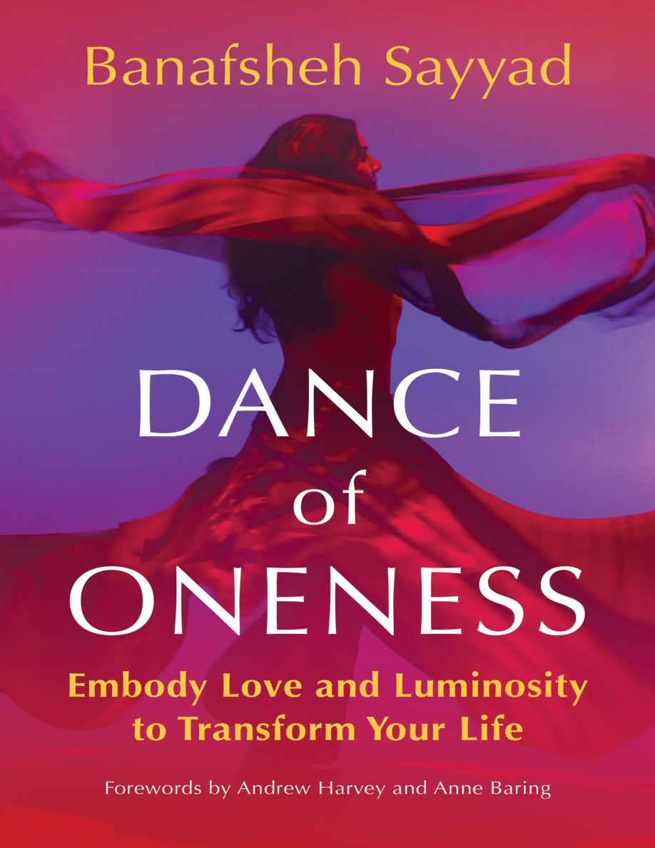 Dance of Oneness Banafsheh Sayyad Kitap Kapağı