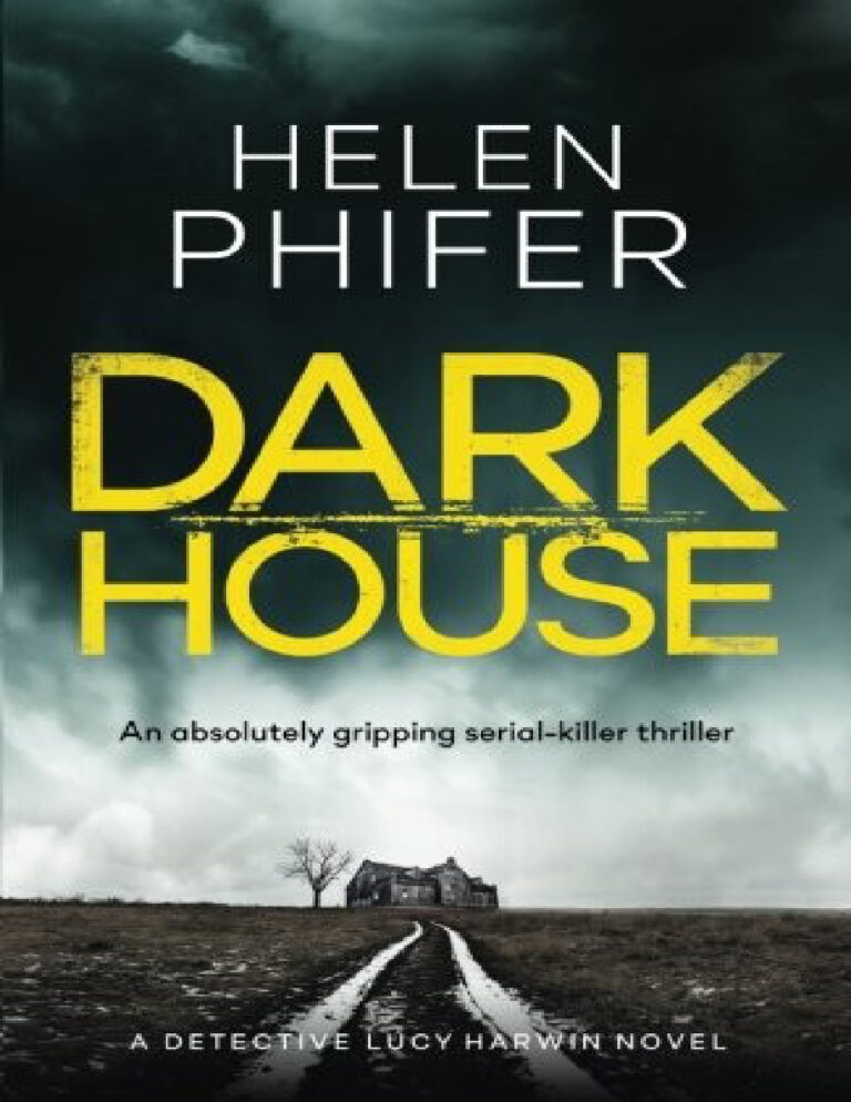 Dark House Helen Phifer Kitap Kapağı