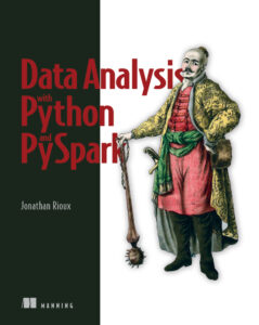 Data Analysis with Python and PySpark Jonathan Rioux Manning, 2022 Kitap Kapağı
