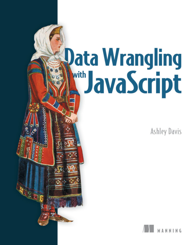 Data Wrangling with JavaScript PDF Download – Ashley Davis