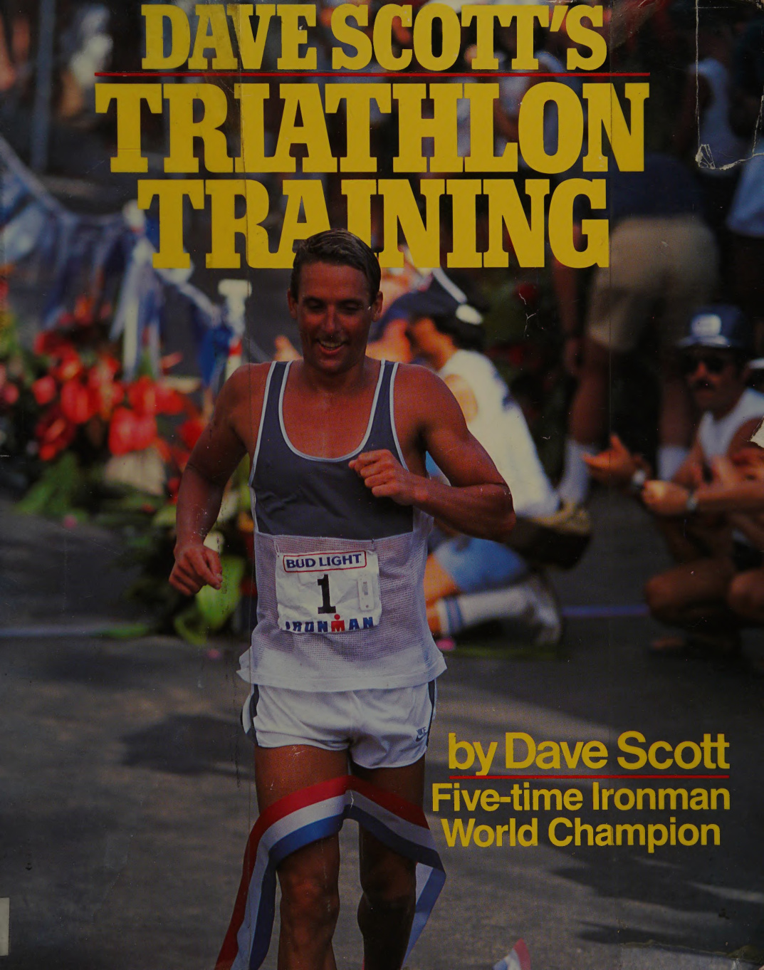 Dave Scotts Triathlon Training Dave Scott Kitap Kapağı