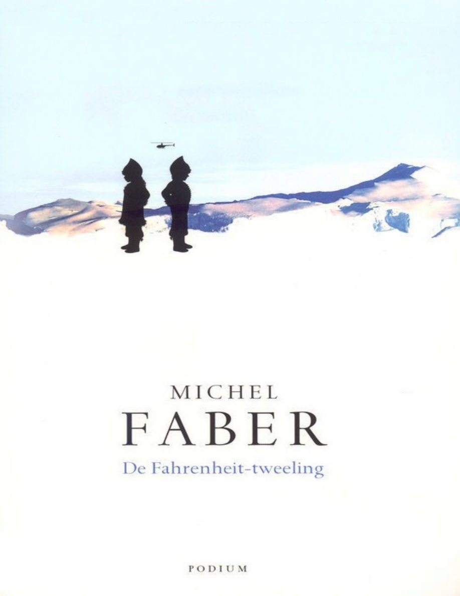 De Fahrenheit tweeling Dutch Edition Michel Faber Kitap Kapağı