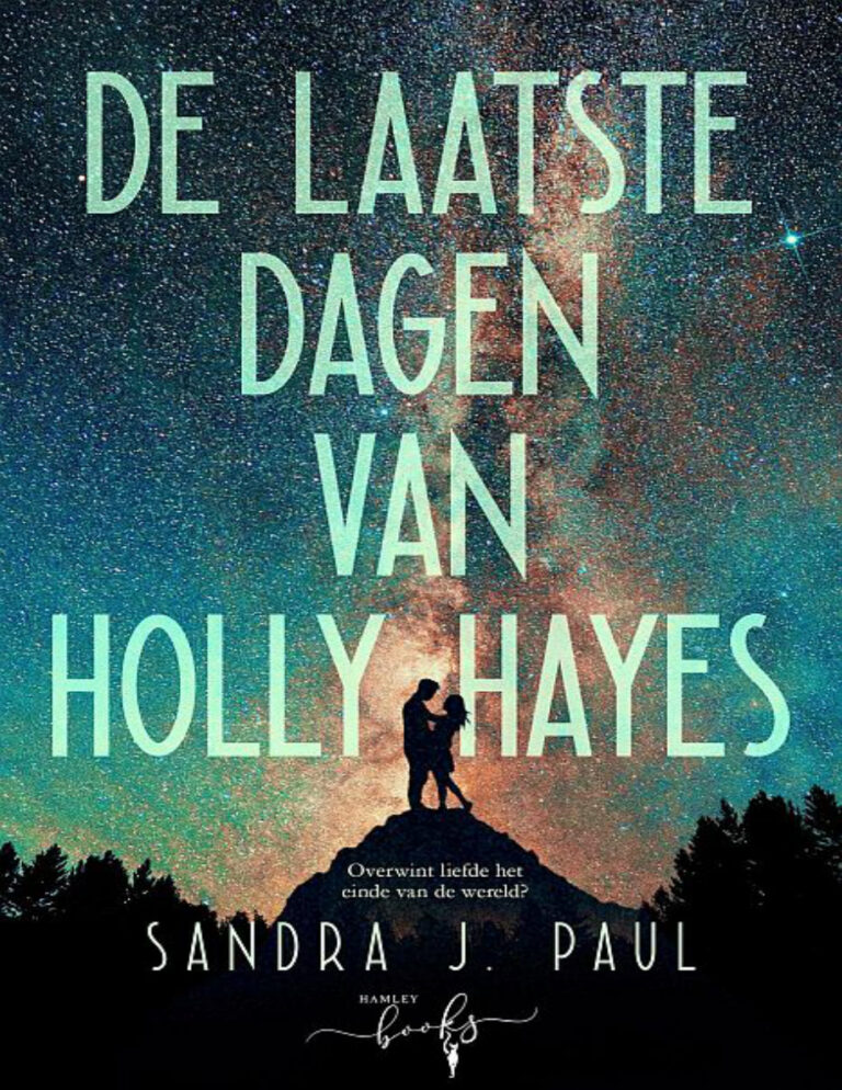 De Laatste Dagen van Holly Hayes Dutch Edition Sandra J Paul Kitap Kapağı