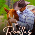 De Rodillas Spanish Edition Shanae Johnson Kitap Kapağı