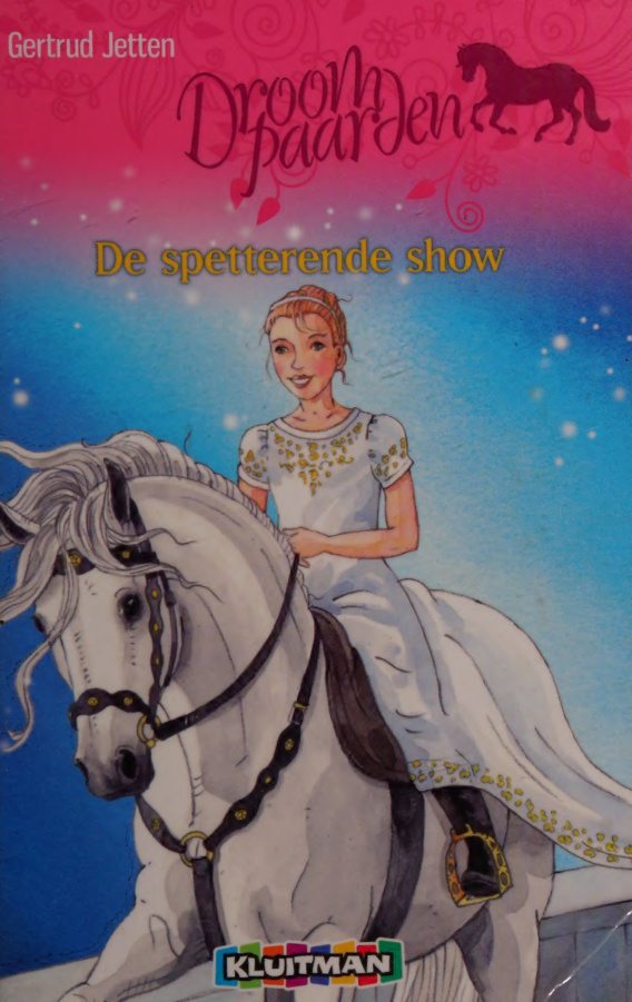 De Spetterende Show Dutch Edition Gertrud Jetten Kitap Kapağı