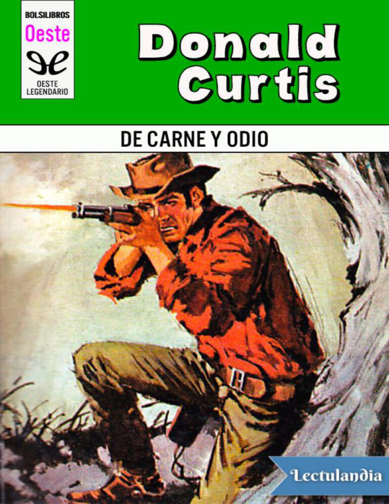 De carne y de odio Spanish Edition Donald Curtis Kitap Kapağı