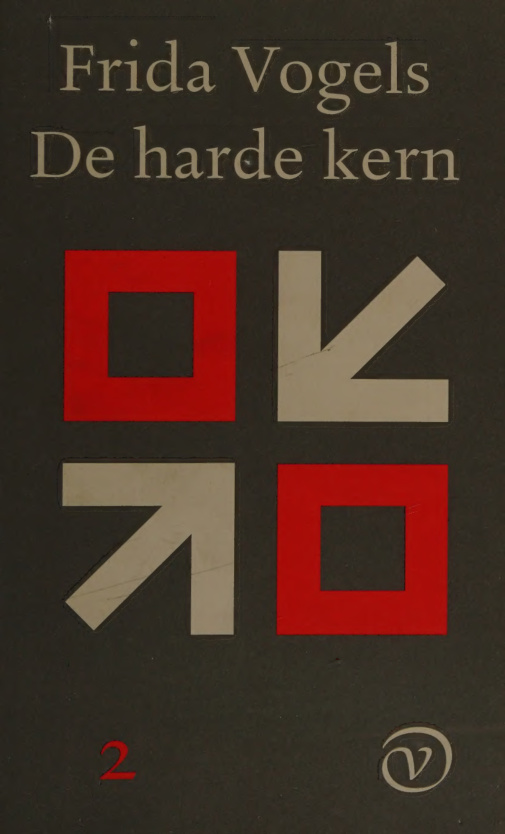 De harde kern Dutch Edition Frida Vogels Kitap Kapağı