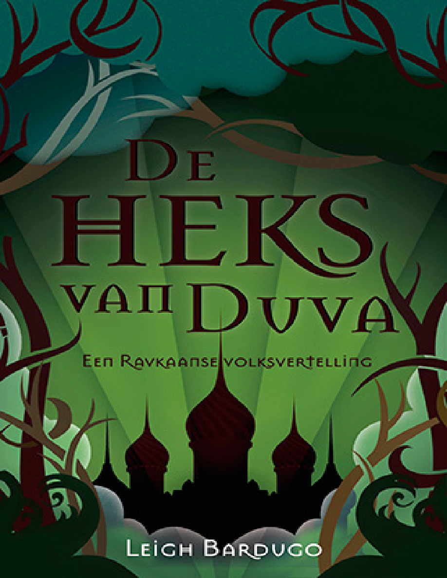De heks van Duva Dutch Edition Leigh Bardugo Kitap Kapağı