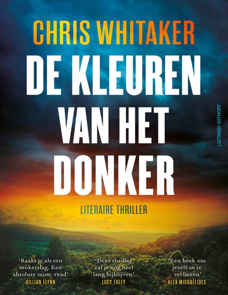 De kleuren van het donker Dutch Edition Chris Whitaker Kitap Kapağı