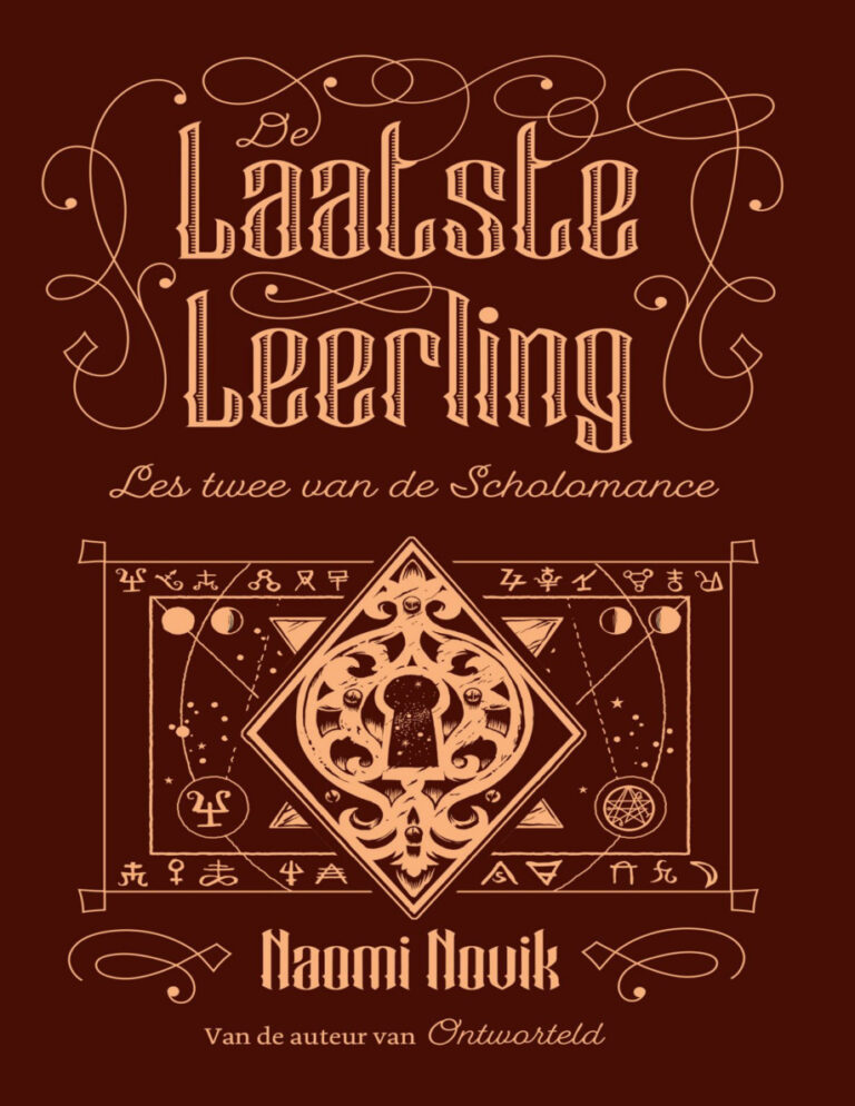 De laatste leerling The Scholomance 2 Dutch Edition Naomi Novik Kitap Kapağı