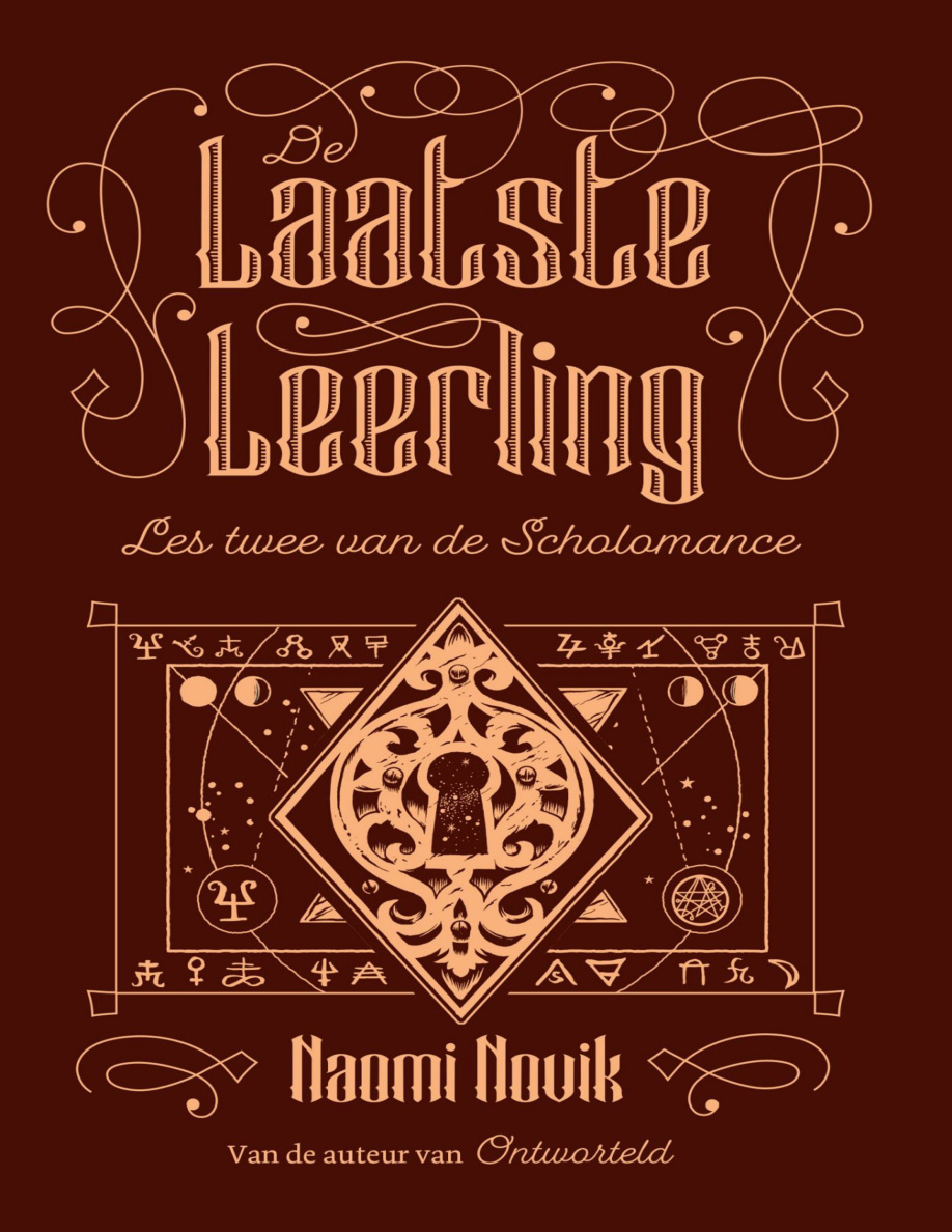 De laatste leerling The Scholomance 2 Dutch Edition Naomi Novik Kitap Kapağı