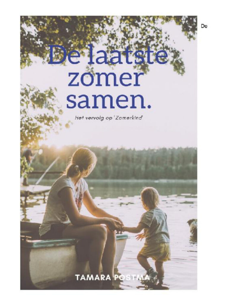 De laatste zomer samen Dutch Edition Tamara postma Kitap Kapağı