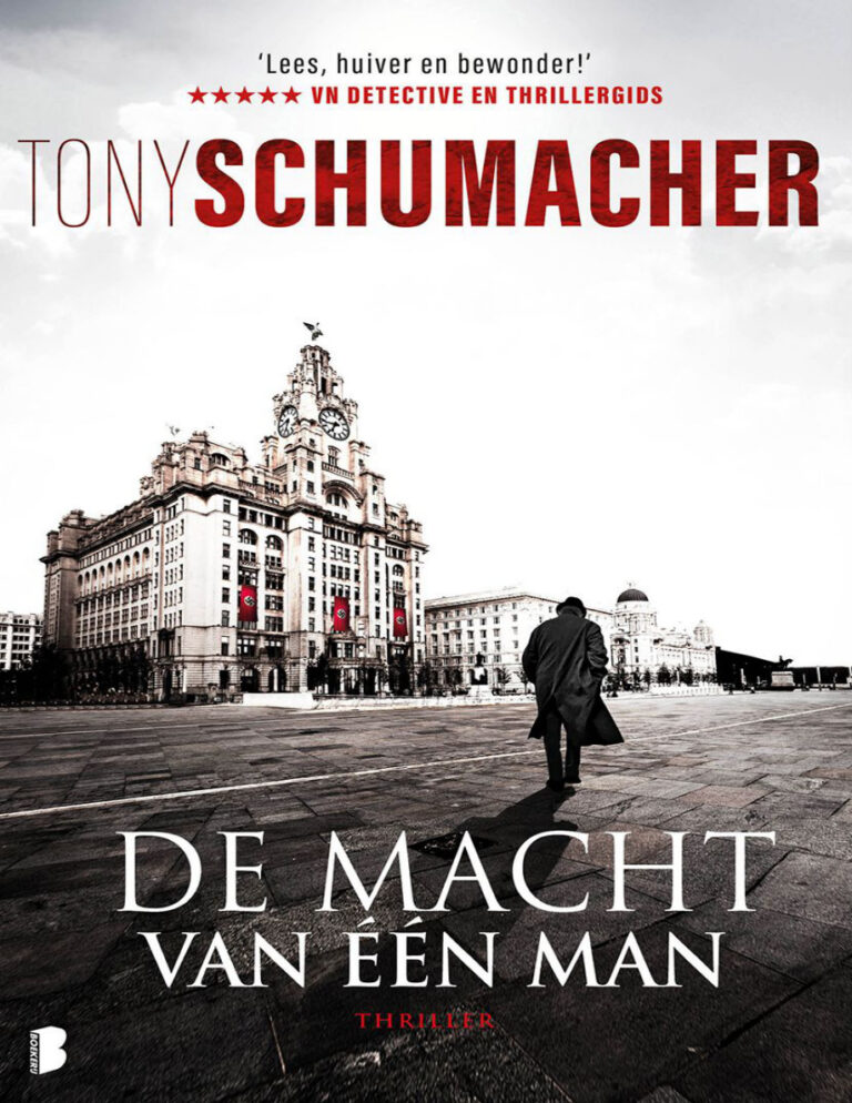 De macht van een man Dutch Edition Tony Schumacher Kitap Kapağı