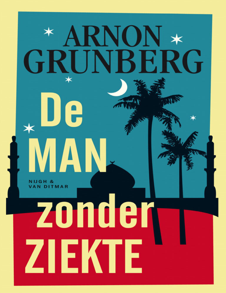 De man zonder ziekte Dutch Edition Arnon Grunberg Kitap Kapağı