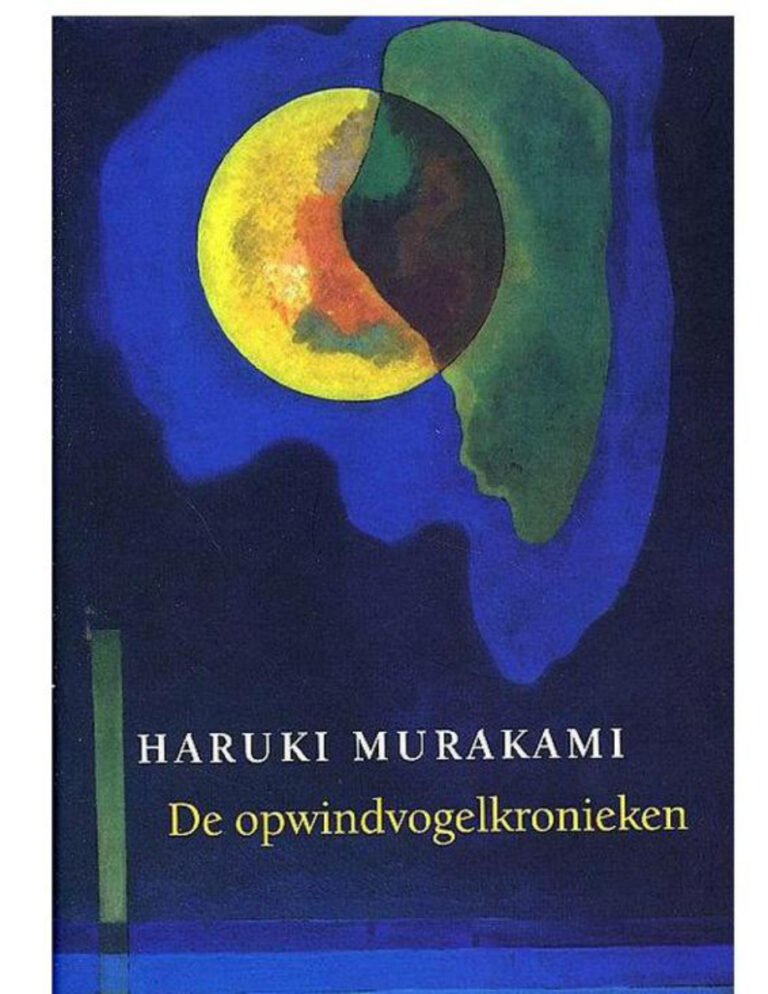 De opwindvogelkronieken Dutch Edition Haruki Murakami Kitap Kapağı