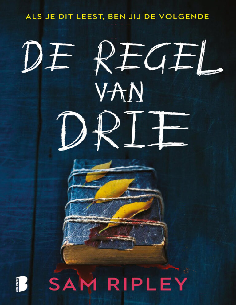 De regel van drie Dutch Edition Sam Ripley Kitap Kapağı