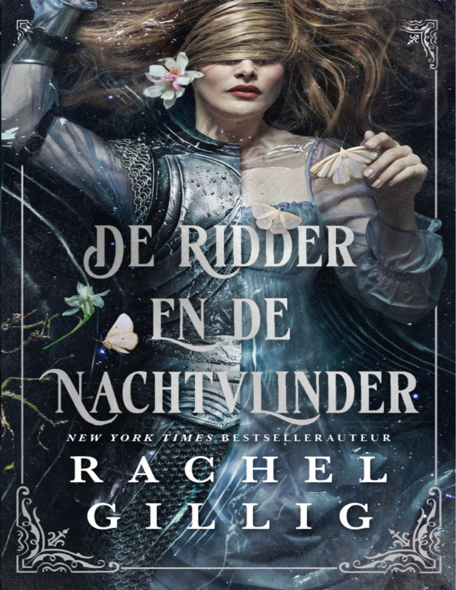 De ridder en de nachtvlinder Dutch Edition rachel gillig Kitap Kapağı