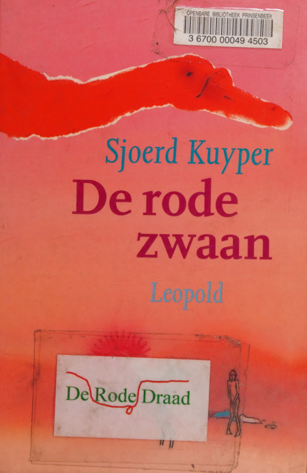 De rode zwaan Dutch Edition Sjoerd Kuyper Kitap Kapağı