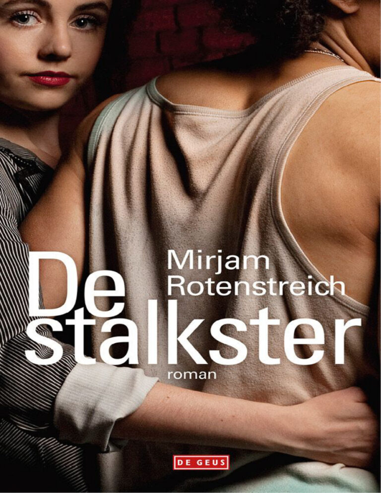 De stalkster Dutch Edition Mirjam Rotenstreich Kitap Kapağı