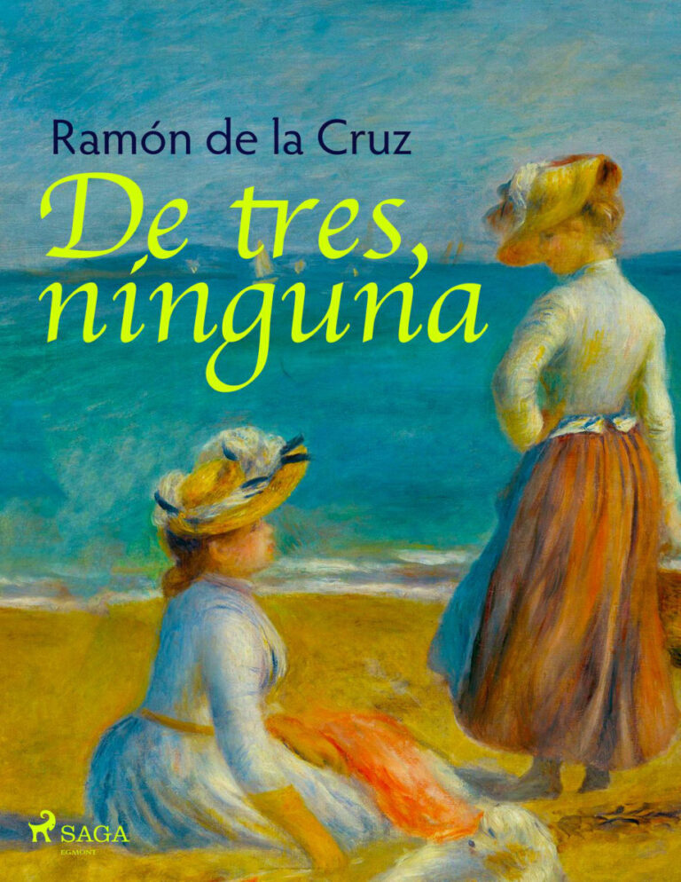 De tres ninguna Spanish Edition Ramon de la Cruz Kitap Kapağı
