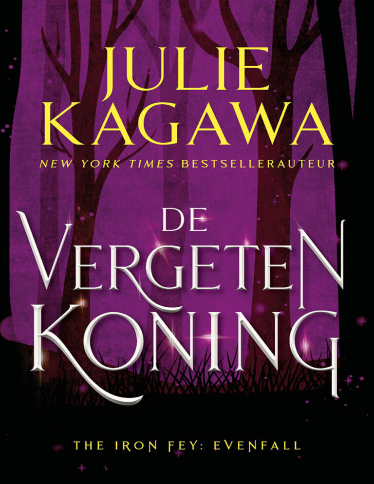 De vergeten koning Dutch Edition Julie Kagawa Kitap Kapağı