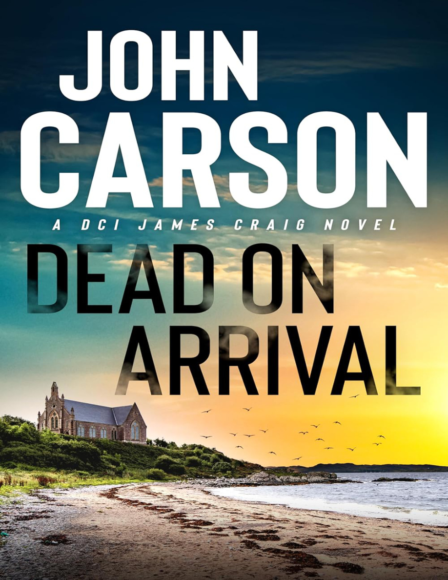 Dead On Arrival John Carson Kitap Kapağı