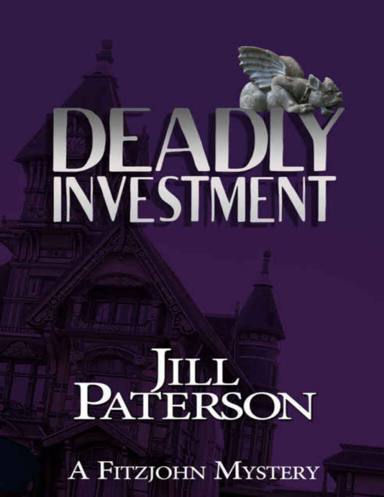 Deadly Investment Jill Paterson Kitap Kapağı