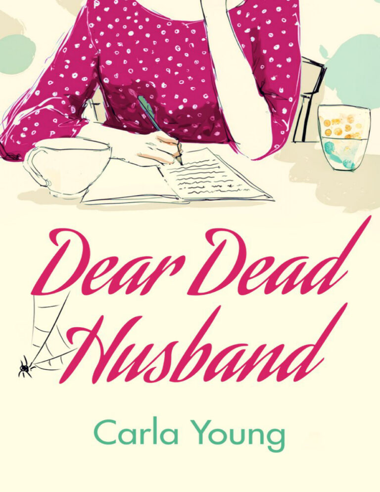 Dear Dead Husband Carla Young Kitap Kapağı