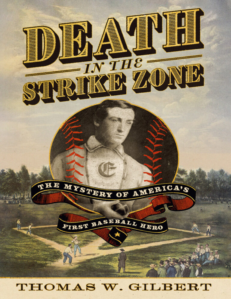 Death in the Strike Zone Thomas W Gilbert Kitap Kapağı