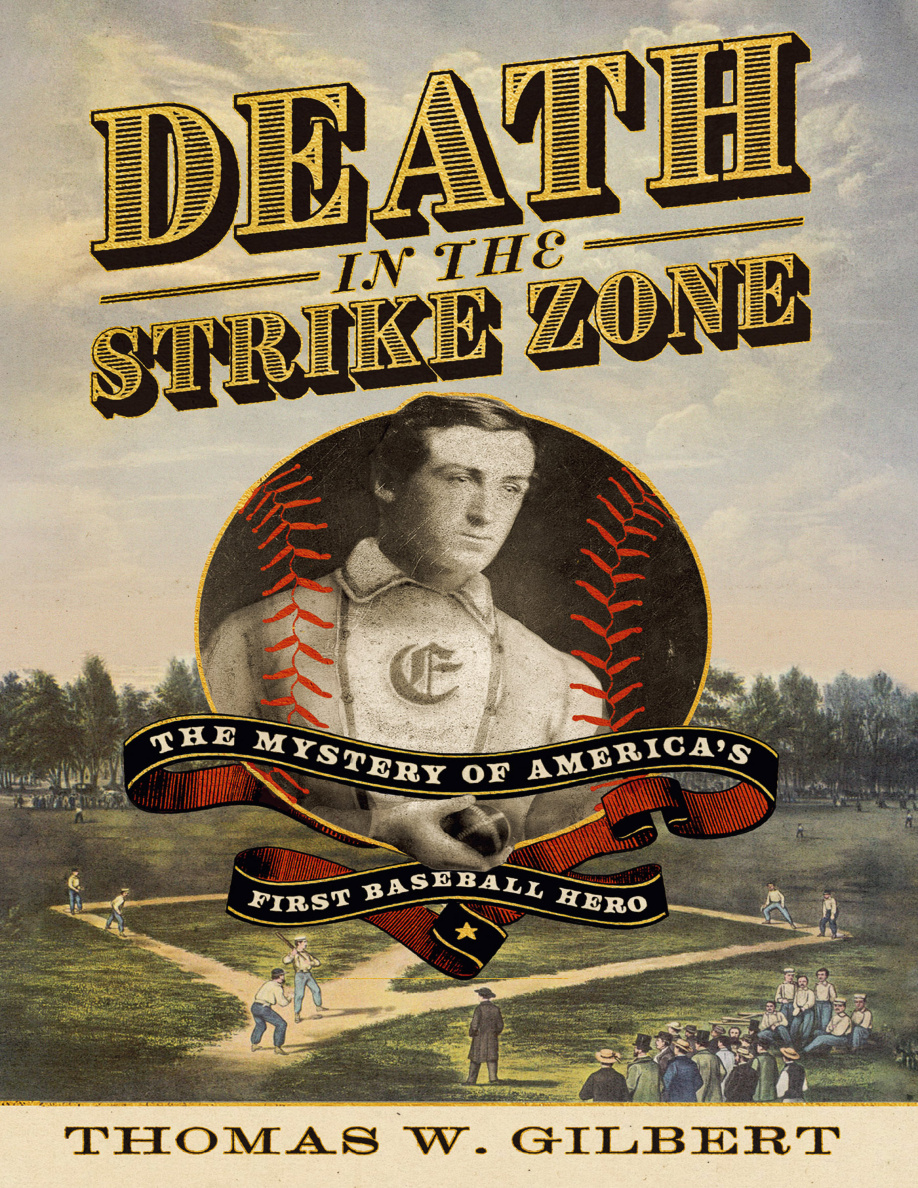 Death in the Strike Zone Thomas W Gilbert Kitap Kapağı