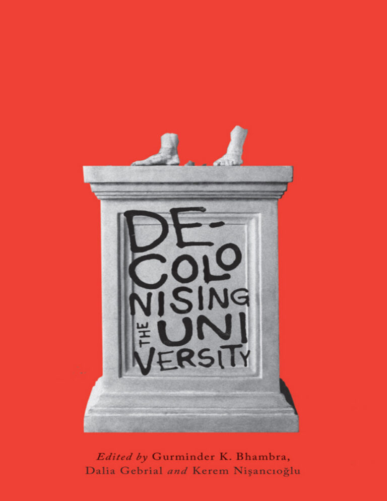 Decolonising the University Gurminder K Bhambra Kitap Kapağı