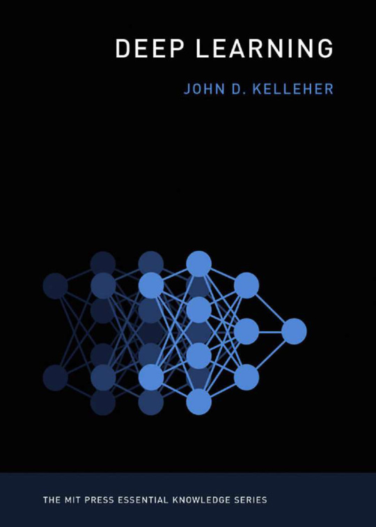 Deep Learning John D. Kelleher Kitap Kapağı