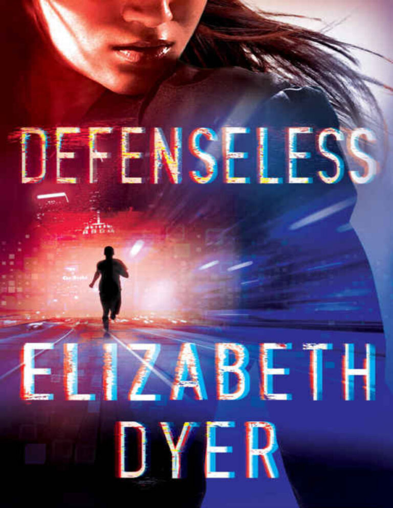 Defenseless Elizabeth Dyer Kitap Kapağı
