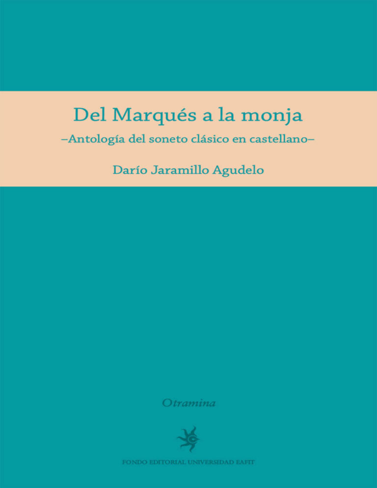 Del Marques a la monja Spanish Edition Dario Jaramillo Agudelo Kitap Kapağı