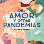Del amor y otras pandemias Spanish Edition Myriam M Lejardi Kitap Kapağı