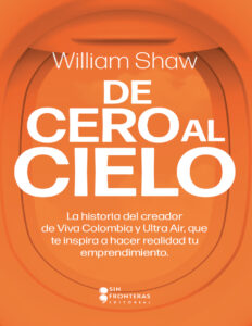 Del cero al cielo Spanish Edition William Shaw Kitap Kapağı