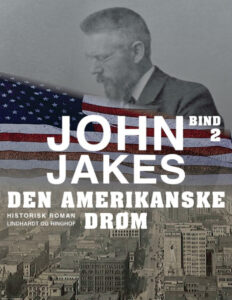 Den Amerikanske Drom Bind 2 Danish Edition John Jakes Kitap Kapağı