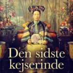 Den Sidste Kejserinde Danish Edition Anchee Min Kitap Kapağı