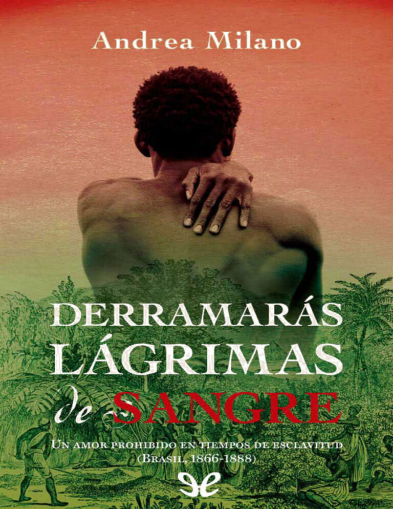 Derramaras lagrimas de sangre Spanish Edition Andrea Milano Kitap Kapağı