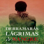 Derramaras lagrimas de sangre Spanish Edition Andrea Milano Kitap Kapağı