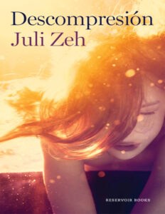 Descompresion Spanish Edition Juli Zeh Kitap Kapağı