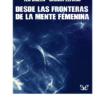 Desde las fronteras de la mente femenina Spanish Edition Jen Green Kitap Kapağı