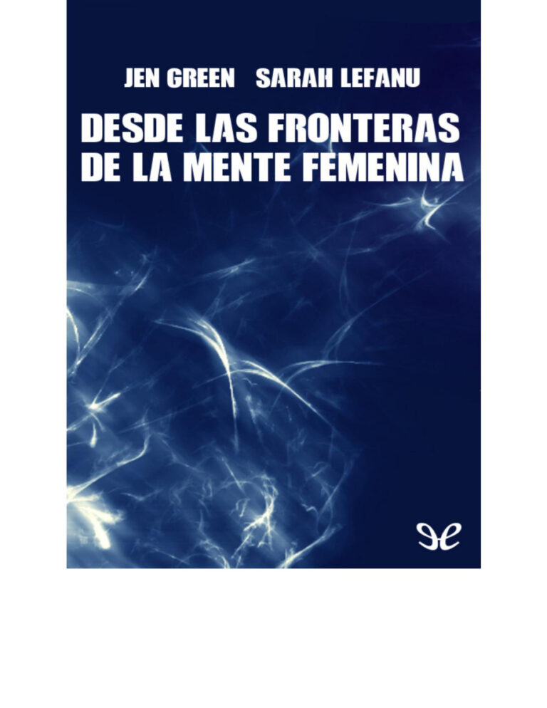 Desde las fronteras de la mente femenina Spanish Edition Jen Green Kitap Kapağı
