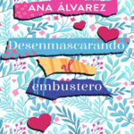 Desenmascarando al embustero Spanish Edition Ana Alvarez Kitap Kapağı