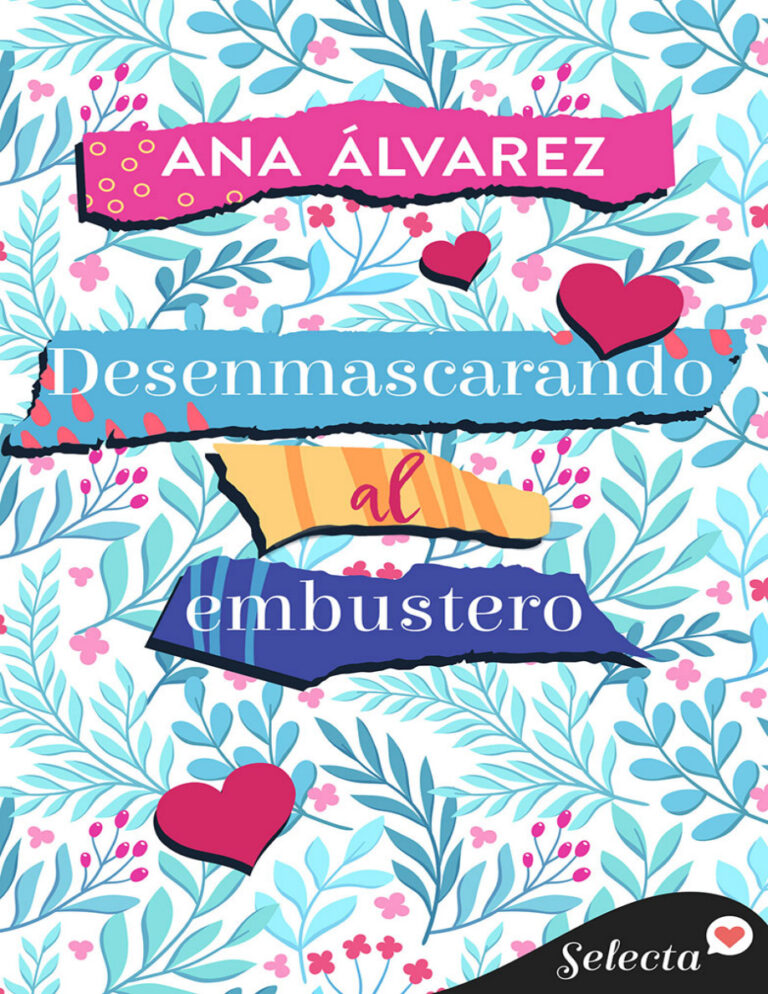 Desenmascarando al embustero Spanish Edition Ana Alvarez Kitap Kapağı