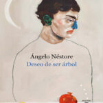 Deseo de ser arbol Spanish Edition Angelo Nestore Kitap Kapağı